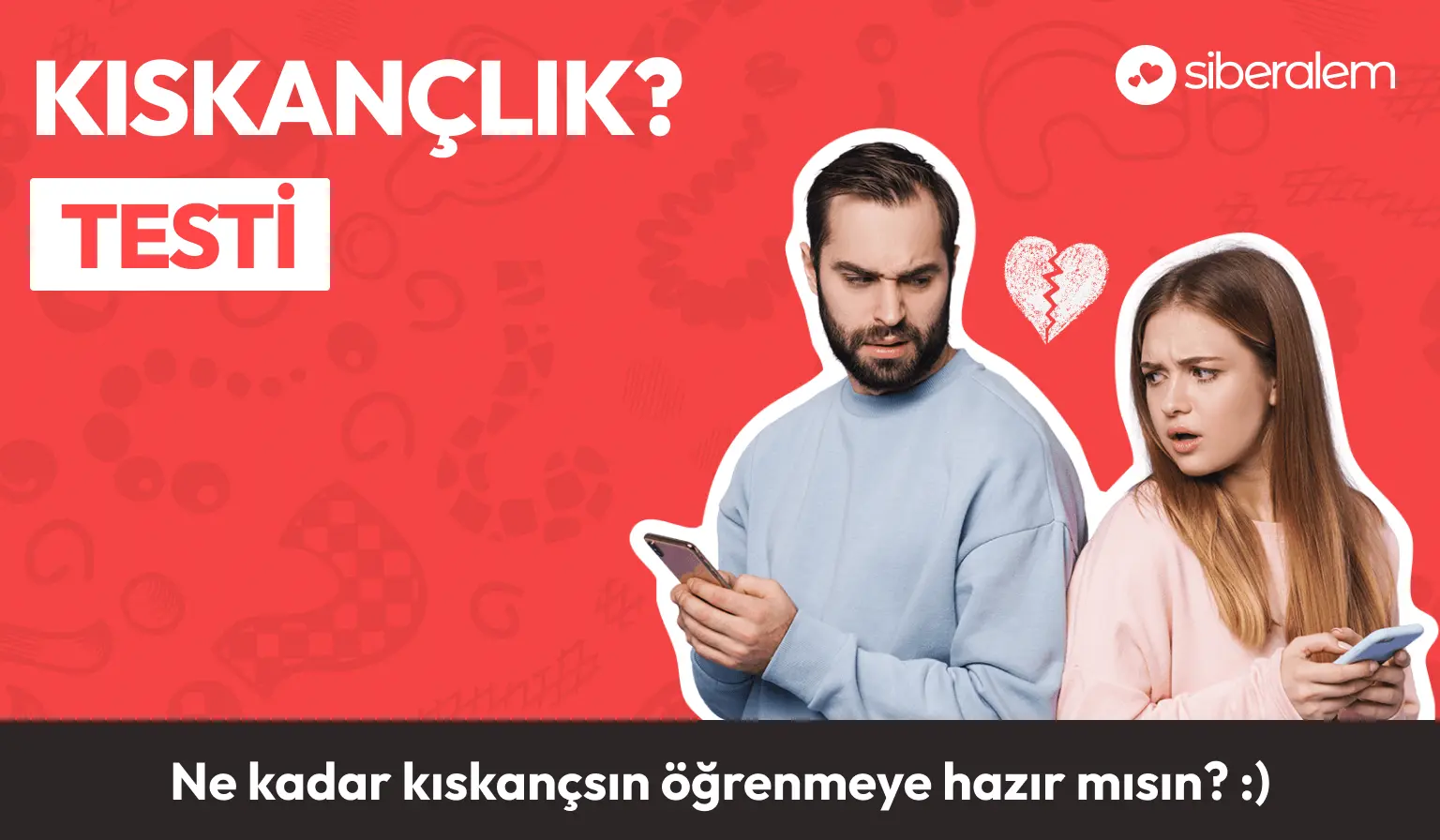Kıskançlık Testi